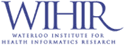 Waterloo Institute for Health Informatics Research